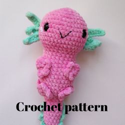 Crochet axolotl pattern, crochet axolotl, crochet axolotl plush, axolotl crochet pattern, axolotl kawaii, crochet plush