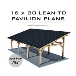 diy 16 x 30 lean to pavilion plans pdf. carport plans. wooden pavilion gazebo plans. pergola backyard pavilion plans pdf