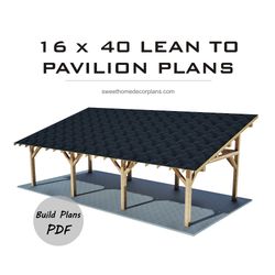 Diy 16 x 40 lean to pavilion plans pdf. Carport plans. Wooden pavilion gazebo plans. Pergola backyard pavilion plans pdf
