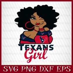 Texans Girl Svg, Texans Girl Nfl, Texans Girl Nfl Svg, Texans Girl, Nfl Girl Svg, Girl Nfl Png,Girl Nfl Clipart, Girl