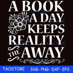 a book a day keeps reality the away svg