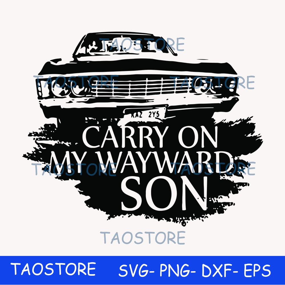 Carry on my wayward son svg.jpg