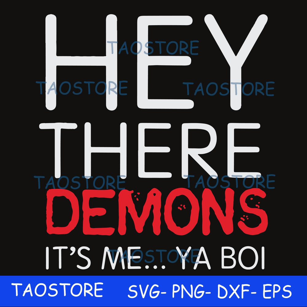 Hey there demons its me Ya boi svg.jpg