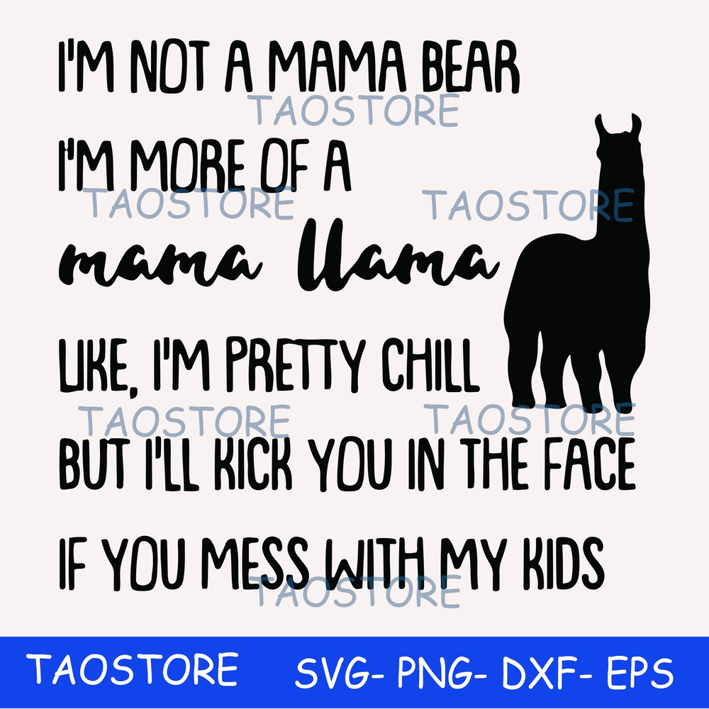 Im not a mama bear.jpg