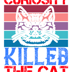 Curiosity-killed-the-cat Tshirt Design