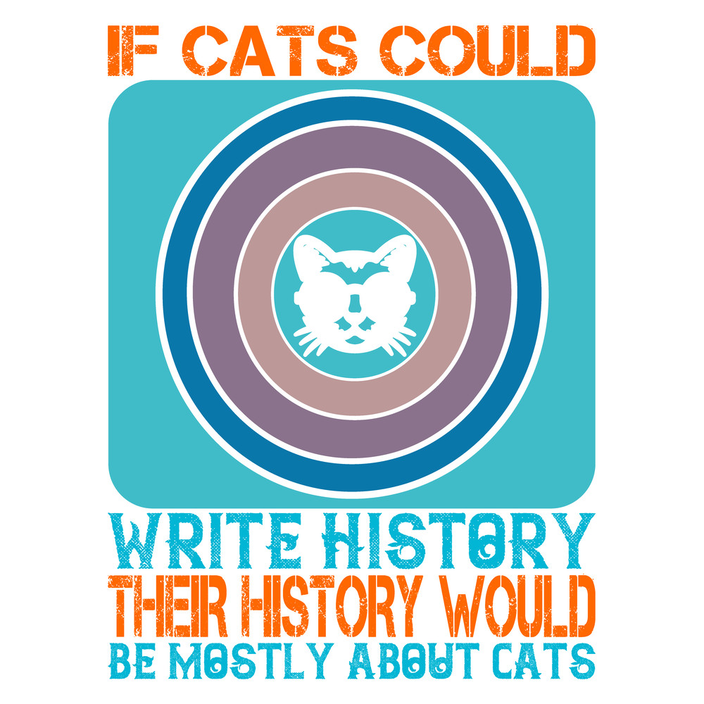 If-cats-could-write-history-Tshirt  Design .png