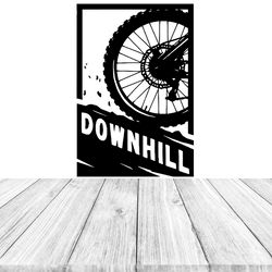 Downhill Sticker, Mountain Bike Sticker, An Extreme Sport, Wall Sticker Vinyl Decal Mural Art Decor