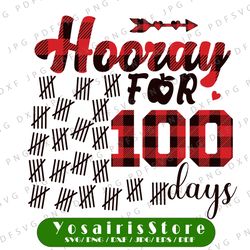 buffalo plaid hooray for 100 days of school svg, happy 100th day of school svg, school svg, cricut, svg files, cut file