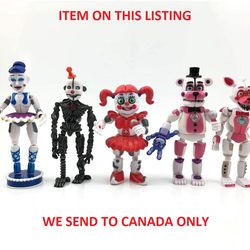 5pcs SET FNAF Five Nights at Freddy's Sister Location Action Figures ITEM ON THIS LISTING WE SEND TO CANADA ONLY