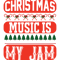 Chrismas music is my jam-01.png