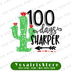 100 Days of School Svg, 100 Days Sharper Svg for print only NOT CUT, 100 Days Smarter, 100 Days Shirt Svg, Boy