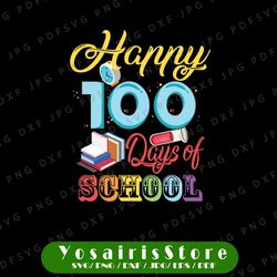 100 days of school | happy 100 days | school | png digital download | sublimation design