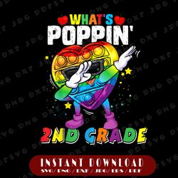 Fidget Toy What's Poppin' 2nd Grade Png, 100th Day Of School 2022 Png, Fidget Toy Png, Popper Png Pop It Rainbow Png