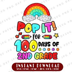 100th day of school png, pop it 100 days of 2nd grade fidget toy png, poppin 100 days of school
