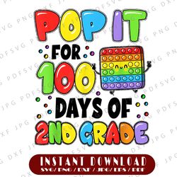 100th Day Of School Pop It Png, 100 Days Of 2nd Grade Fidget Toy Png, 100th Day Of School Png, Fidget Toy Png