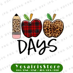 100th day of school, 100th day png, apple png, plaid png,leopard print png, 100 days, png, 100 days of school, eps,png