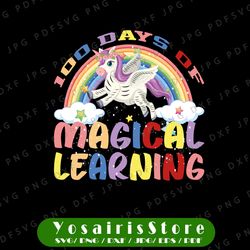 unicorn rainbow 100 days of magical learning, 100 days of school unicorn, unicorn lover gift digital png file