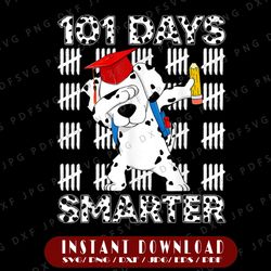 101 days of school dalmatian dog png, 100 days smarter teacher png, 101 days of school png, teacher days, school png