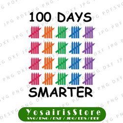100 days smarter svg, 100th day of school svg  svg, colored crayons, counting days, tally marks, cuttable design