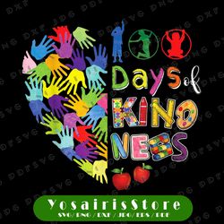 100th day of school png, 100 days of spreading kindness teacher png, kindness shirt png, be kind, teacher png