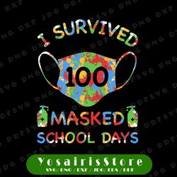 i survived 100 masked school days png, 100 days of school png sublimation - kindergarten boy for kids teacher student