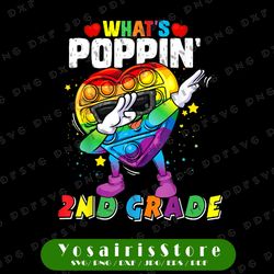 fidget toy what's poppin' 2nd grade png, 100th day of school 2022 png, fidget toy png, popper png pop it rainbow png