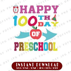 100 days of school svg, happy 100th day of school svg, school svg
