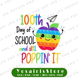 happy 100 days of school and still poppin png, 100th day pop it png, 100 days of school png, 100 days of school png