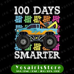 100 Days Smarter Png, Monster Truck School Png, Boy 100 Days of School, Boy Big Monster Truck, Png ptint files