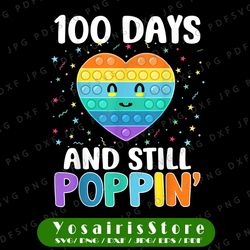 100 days of school and still poppin png, 100th day heart kids png, 100th day of school png, 100 days png