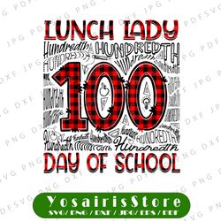 red plaid 100th day of school png, lunch lady png, 100 days png, 100th day of school png