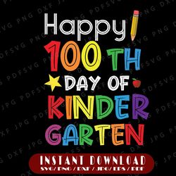happy 100th day of kindergarten teacher student png - coloreful 100 day - happy 100th day of kindergarten png