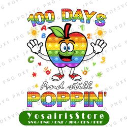 happy 100 days of school and still poppin png, 100th day pop it png, funny 100th day png, 100th day of school png