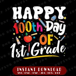 100th day of 1st grade svg png, 100 days of school svg, teacher gift svg, first grade, heart, 100th day, cute, teacher
