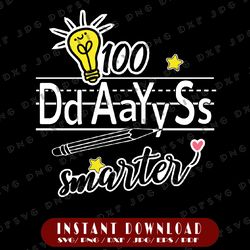 100 days smarter svg png, 100th day of school english teacher svg, hearts svg, 100 days smarter svg