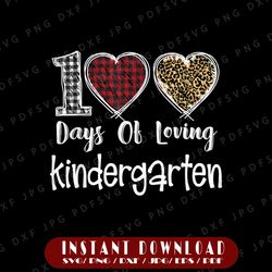 loving 100 days of school kindergarten png, 100 days of school png, 100 days of loving school png