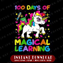 100 days of magical learning png, 100th day of school unicorn png, 100 magical days png, unicorn png, girls 100 days of
