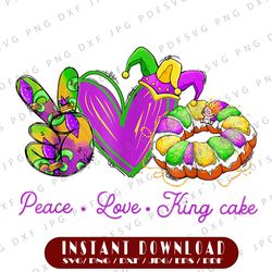 peace love king cake png, funny mardi gras png, party carnival gifts png, mardi gras kids png sublimation, king cake png