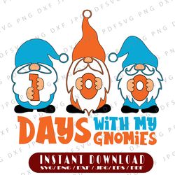 100 days with gnomies svg, 100 magical days svg, unicorn svg, 100th day of school celebration, girls 100 days of school
