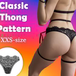 classic thong digital sewing patterns. xxs size, instant download