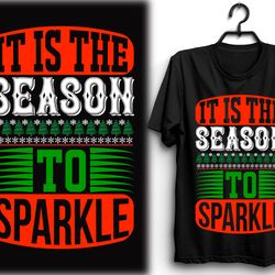 It-is-the-Season-to- Tshirt Design