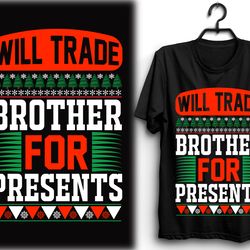 Will-Trade-Brother-For-Presents