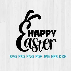 Happy Easter font digital prints Instant Download, SVG, PNG digital download