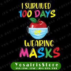 i survived 100 days of wearing masks png, happy 100th day of school png, apple wearing mask png, teacher, png, digital