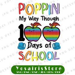 poppin 100 days of school png, pop it fidget toy popper, 100th day of school, 100th day of school png digital download