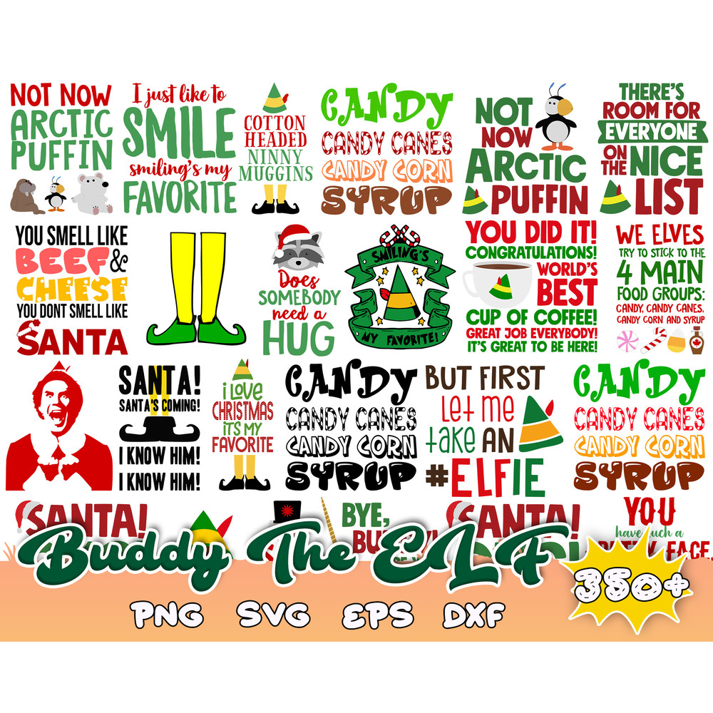 350 Buddy the elf svg,christmas svg,svg for cricut,christmas bundle,santa svg,pew pew grinches svg.jpg