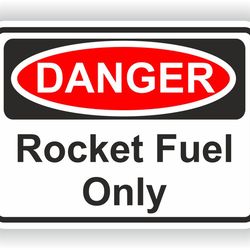 danger rocket fuel only warning sticker for motorcycle laptop book fridge guitar helmet toolbox door pc boat