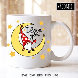 valentine gnome on the moon with heart, i love you svg, valentines day svg, valentine gnome, hearts svg, shirt design