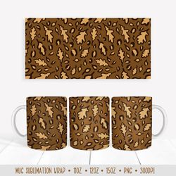 Fall Oak Leaves Leopard Mug Sublimation Design. Autumn Mug Wrap PNG