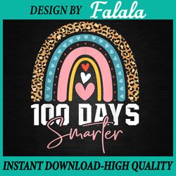 100 days smarter png, happy 100th day of school rainbow leopard png, 100 days of school png, digital download